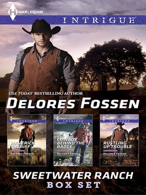 cover image of Delores Fossen Sweetwater Ranch Bundle--Box Set, Books 1-3